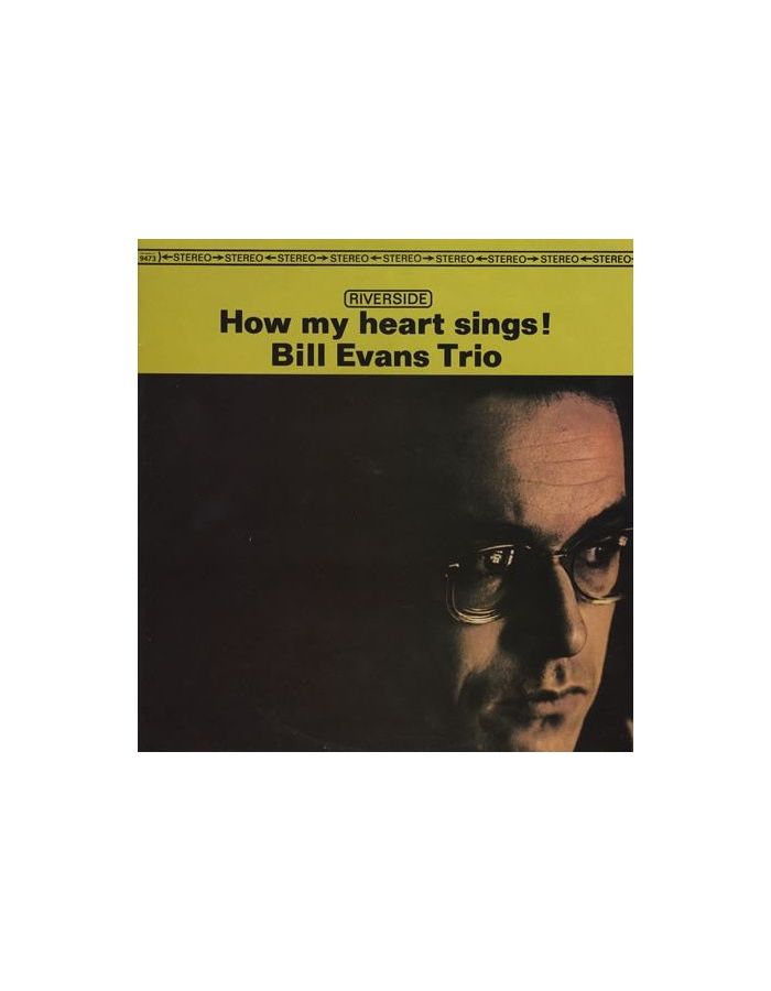 0025218036917, Виниловая пластинкаEvans, Bill, How My Heart Sings! (Original Jazz Classics)