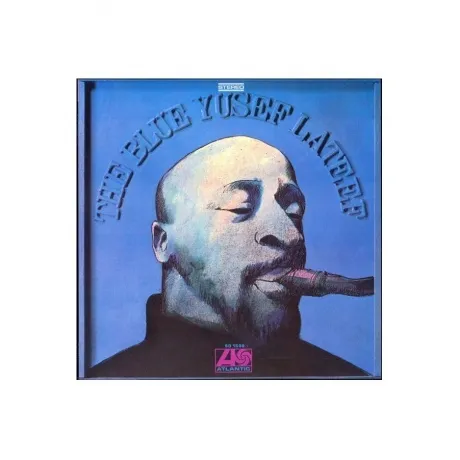 Yusef Lateef - The Blue Yusef Lateef (Analogue) (4260019715890) ...