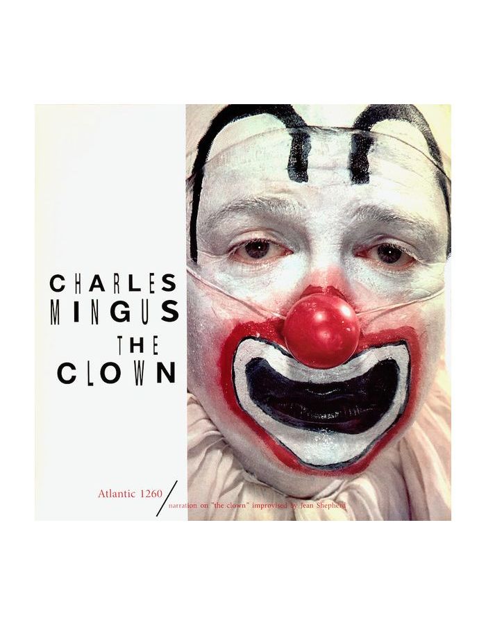 4260019715197, Виниловая пластинкаMingus, Charles, The Clown (Analogue) виниловая пластинка charles mingus presents charles mingus 1lp