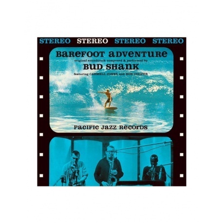 

Bud Shank - Barefoot Adventure (OST) (Analogue) (0856276002626) виниловая пластинка