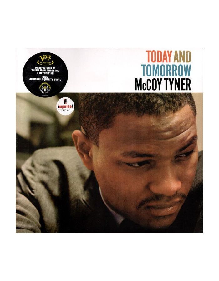 0602458355093, Виниловая пластинкаTyner, McCoy, Today And Tomorrow (Verve By Request) mccoy tyner song for my lady 1 cd