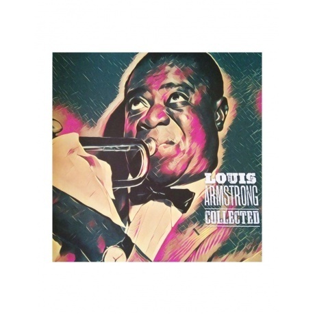 Louis Armstrong - Collected (0600753814345) виниловая пластинка - фото 7