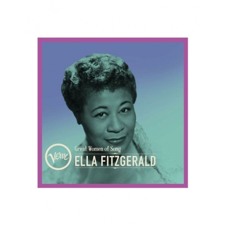 Виниловая пластинка Fitzgerald Ella Great Women Of Song 0602458813289 4360₽