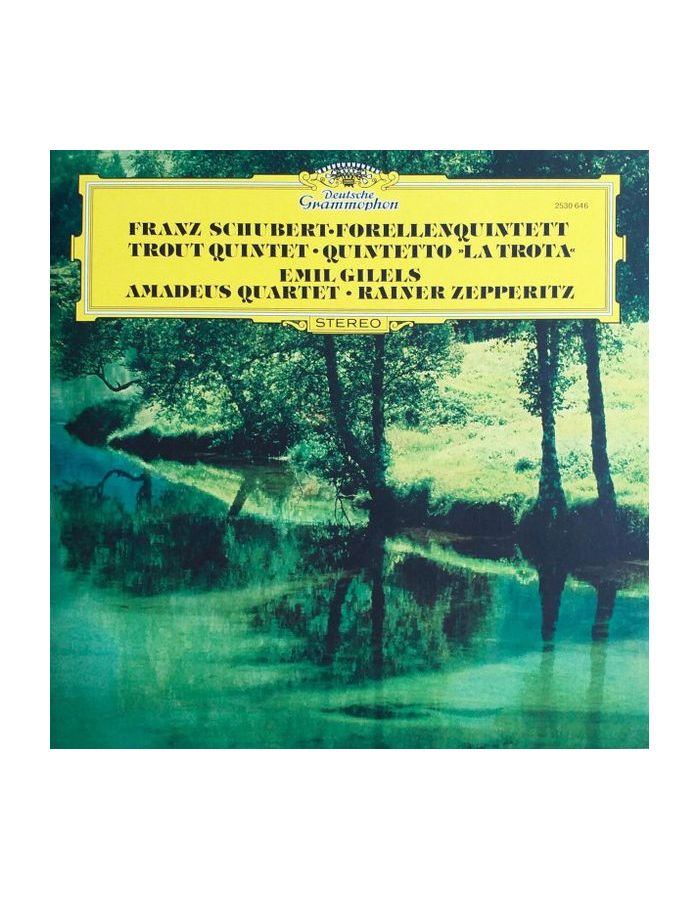 цена Виниловая пластинка Gilels, Emil, Schubert: Piano Quintet In A Major D. 667 (Original Source) (0028948656073)