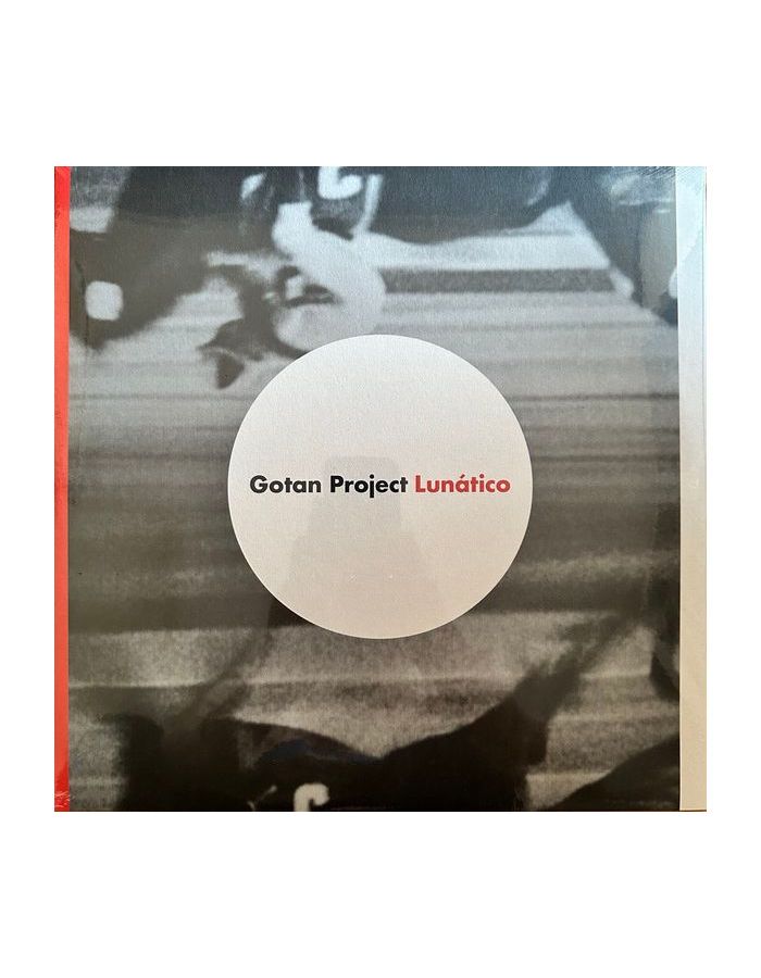 цена Виниловая пластинка Gotan Project, Lunatico (3700187670528)