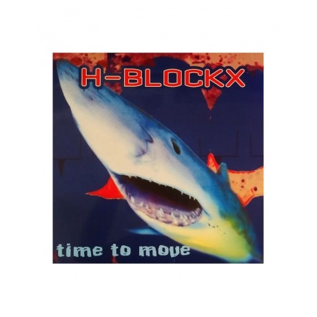 Виниловая пластинка H-Blockx, Time To Move (8719262013414) - фото 1