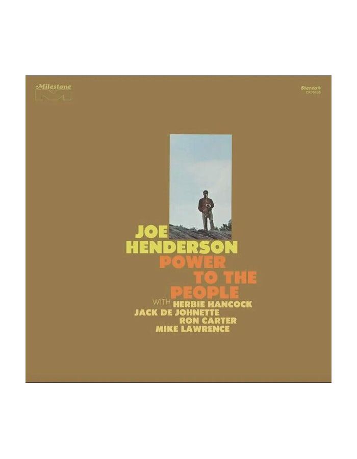 Виниловая пластинка Henderson, Joe, Power To The People (0888072534186) виниловая пластинка joe henderson – in n out lp