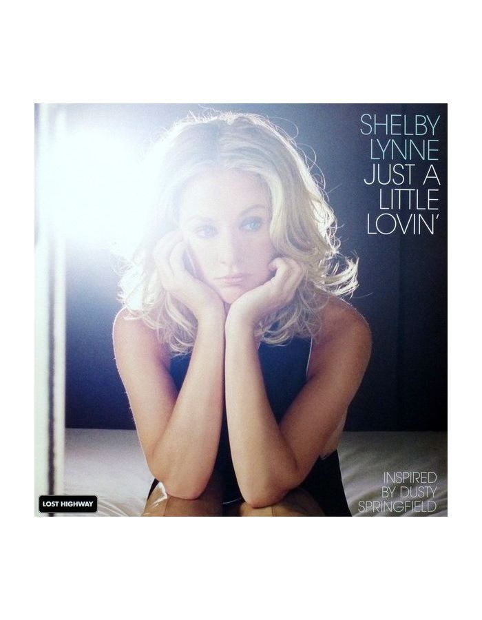 Виниловая пластинка Lynne, Shelby, Just A Little Lovin' (Analogue) (0753088004117)