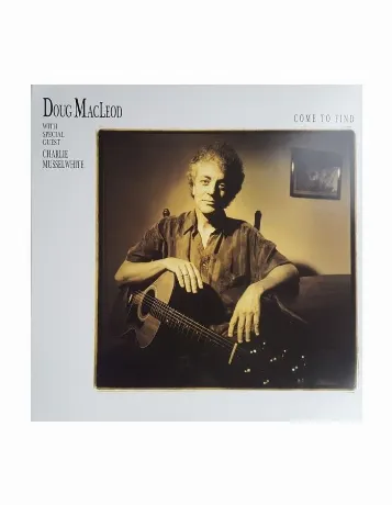 MacLeod, Doug; Musselwhite, Charlie, Come To Find (Analogue) (07...