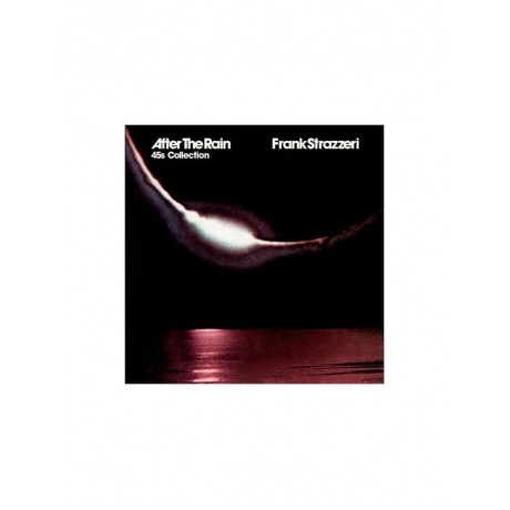Виниловая пластинка  Frank Strazzeri - After The Rain (5060672881289)