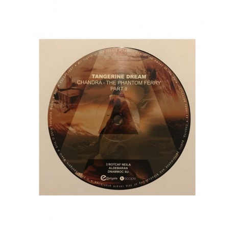Виниловая пластинка Tangerine Dream, Chandra: The Phantom Ferry - Part II (0802644809717) - фото 6