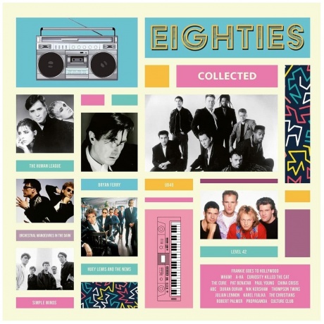 Виниловая пластинка Various Artists, Eighties Collected (8719262023642) - фото 2
