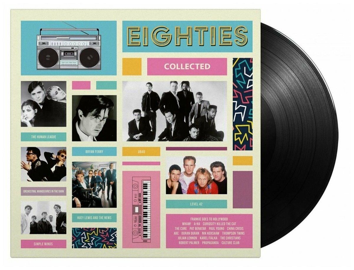 Виниловая пластинка Various Artists, Eighties Collected (8719262023642) виниловая пластинка eighties collected 2 lp