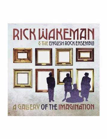 Rick Wakeman - A Gallery Of The Imagination (0636551826716) вини...