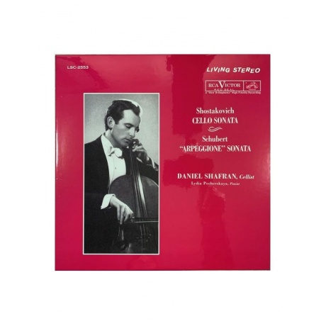 Виниловая пластинка Shafran, Daniel, Shostakovich: Cello Sonata/ Schubert: ''Arpeggione&quot; Sonata (Analogue) (0753088255311) - фото 2