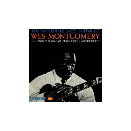 Виниловая пластинка Montgomery, Wes, Incredible Jazz Guitar (Original Jazz Classics) (0025218603614) - фото 1