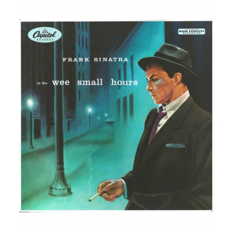 Sinatra, Frank, In The Wee Small Hours (0602537761579) виниловая...