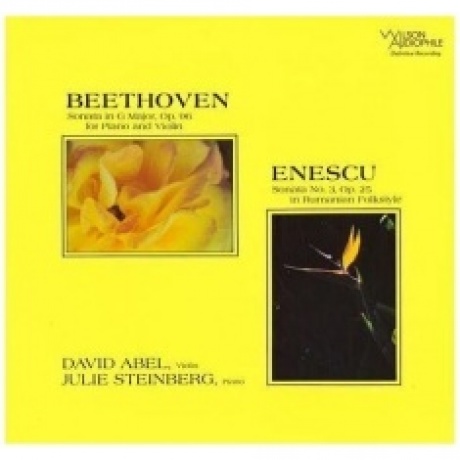 

David Abel & Julie Steinberg - Beethoven: Violin Sonata Op.96/ Enescu: Sonata No.3 (0753088831515) (Analogue) виниловая пластинка