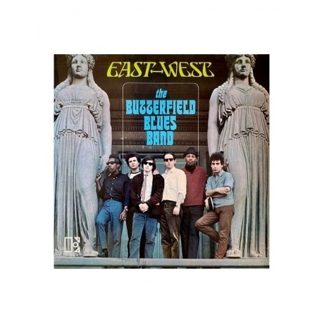 

The Butterfield Blues Band - East-West (Analogue) (4260019716040) виниловая пластинка
