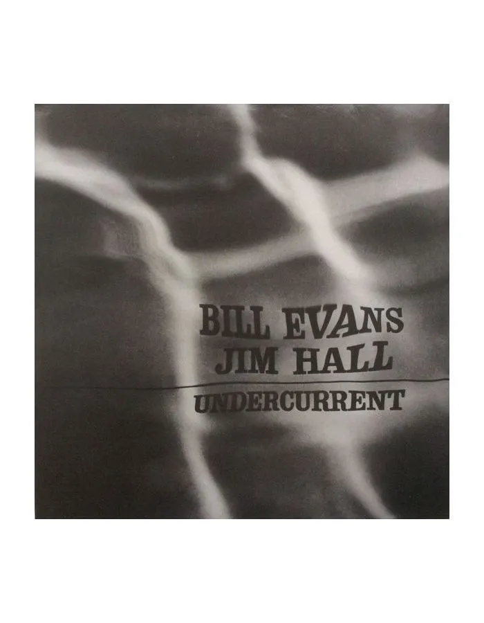 5060149621622, Виниловая пластинка Evans, Bill; Hall, Jim, Undercurrent (Analogue) - фото 3