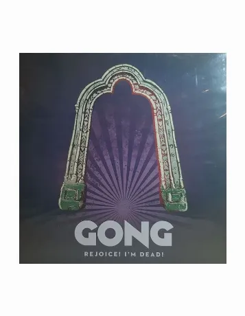 0802644802916, Виниловая пластинка Gong, Rejoice! I'm Dead!