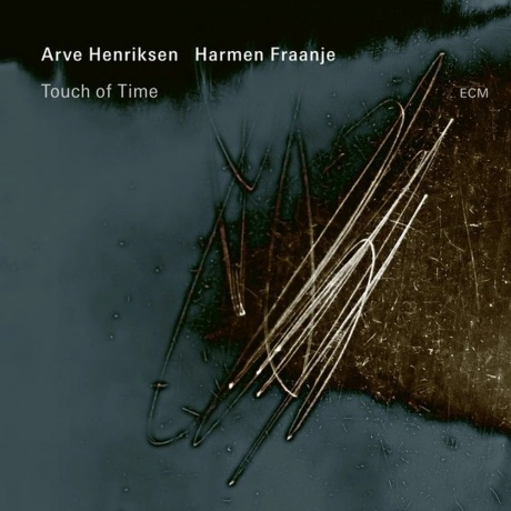 Arve Henriksen & Harmen Fraanje - Touch Of Time (0602458992601) ...
