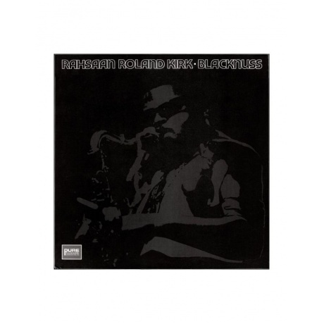 

Roland Kirk - Blacknuss (Analogue) (5060149623107) виниловая пластинка
