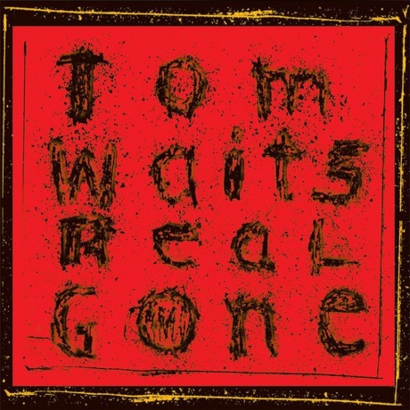 

Tom Waits - Real Gone (8714092754810) виниловая пластинка