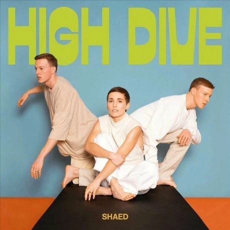 Shaed - High Dive (0842812145735) виниловая пластинка
