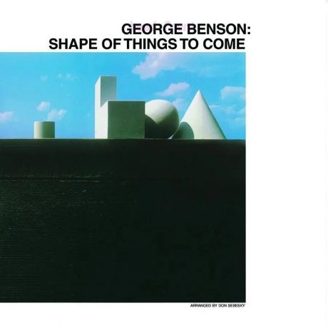5060672888936, Виниловая пластинка Benson, George, Shape Of Things To Come