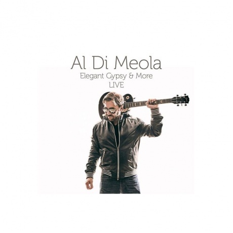 

Meola Al Di - Elegant Gypsy&More Live (4029759177739) виниловая пластинка