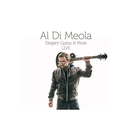 Meola Al Di - Elegant Gypsy&More Live (4029759177739) виниловая ...