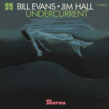 Bill Evans; Jim Hall - Undercurrent (8436563185052) виниловая пл...