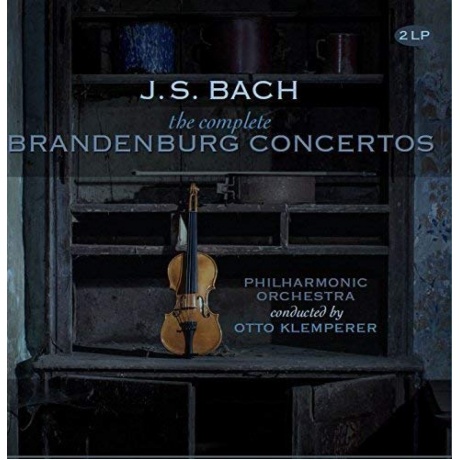 

8719039000890, Klemperer, Otto, Bach: The Complete Brandenburg Concertos виниловая пластинка