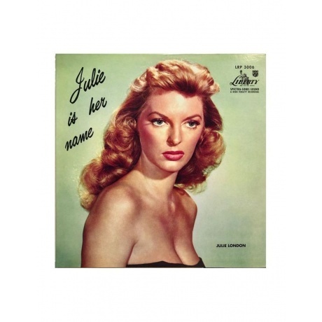 

Julie London - Julie Is Her Name Vol.1 (Analogue) (0753088300677) виниловая пластинка