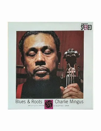 Charles Mingus - Blues & Roots (Analogue) (0753088014376) винило...