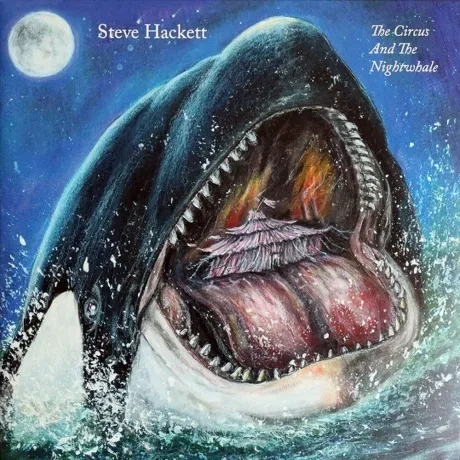 0196588544316, Hackett, Steve, The Circus And The Nightwhale вин...
