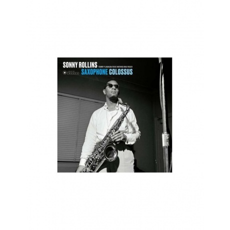 Виниловая пластинка  Rollins, Sonny Saxophone Colossus 843656919...