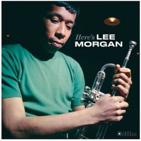 Morgan, Lee Here's Lee Morgan 8436569193723 виниловая пластинка