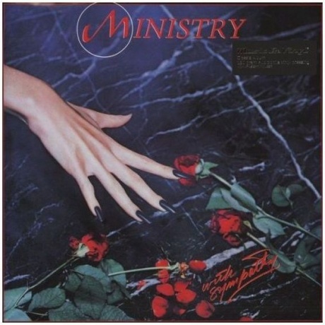 Ministry - With Sympathy 8719262013360 виниловая пластинка 3914₽