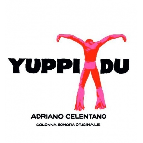 

Adriano Celentano - Yuppi Du (0602465625554) виниловая пластинка