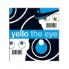 Виниловая пластинка  Yello Eye 0602435719498