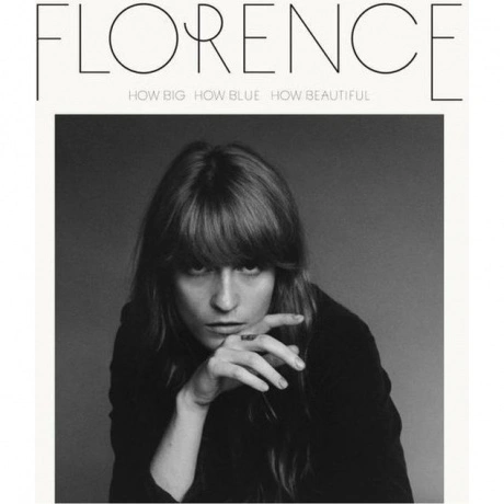 Florence And The Machine - How Big, How Blue, How Beautiful (060...