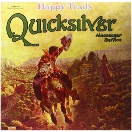 Quicksilver Messenger Service - Happy Trails (Analogue) (5060149...