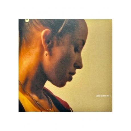 

Sade - Lovers Rock (Half Speed) (0196587848415) виниловая пластинка