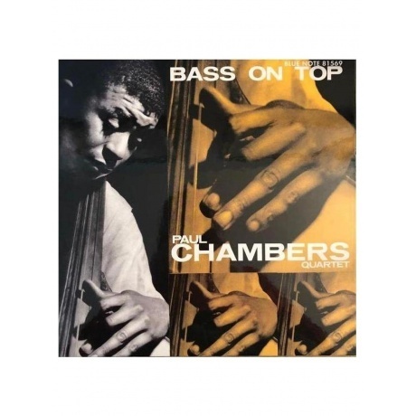 

Paul Chambers - Bass On Top (Tone Poet) (0602507184889) виниловая пластинка