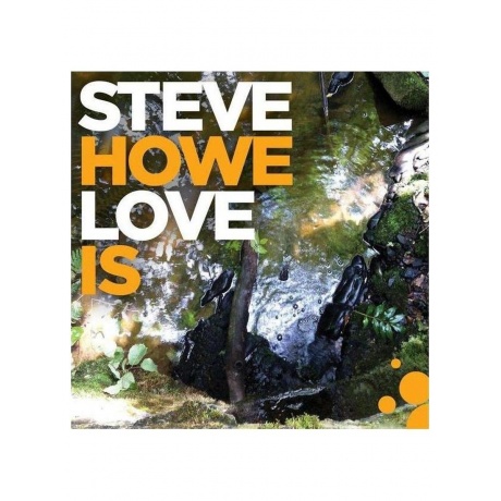 Виниловая пластинка Steve Howe - Love Is (4050538608601) - фото 1