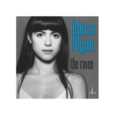 

Rebecca Pidgeon - The Raven (Audiophile Edition) (4895241419003) виниловая пластинка