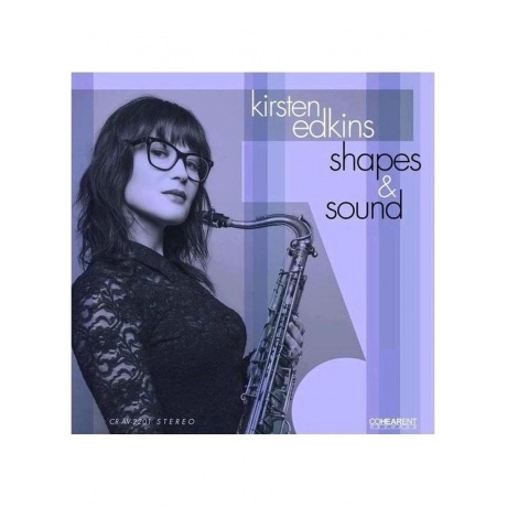 Kirsten Edkins - Shapes &amp; Sound (Audiophile Edition) (0196852045037) виниловая пластинка - фото 1