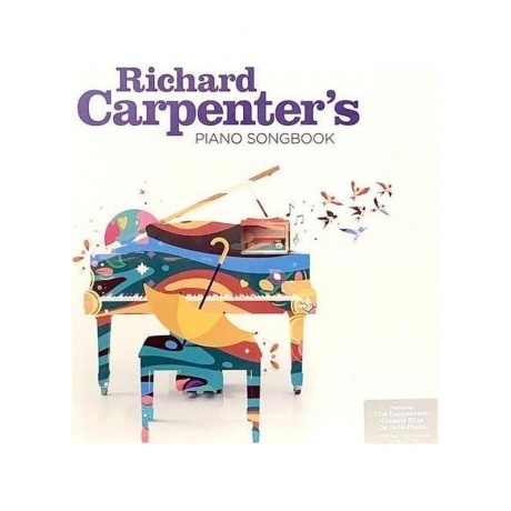 

Richard Carpenter - Piano Songbook (0602438500321) виниловая пластинка